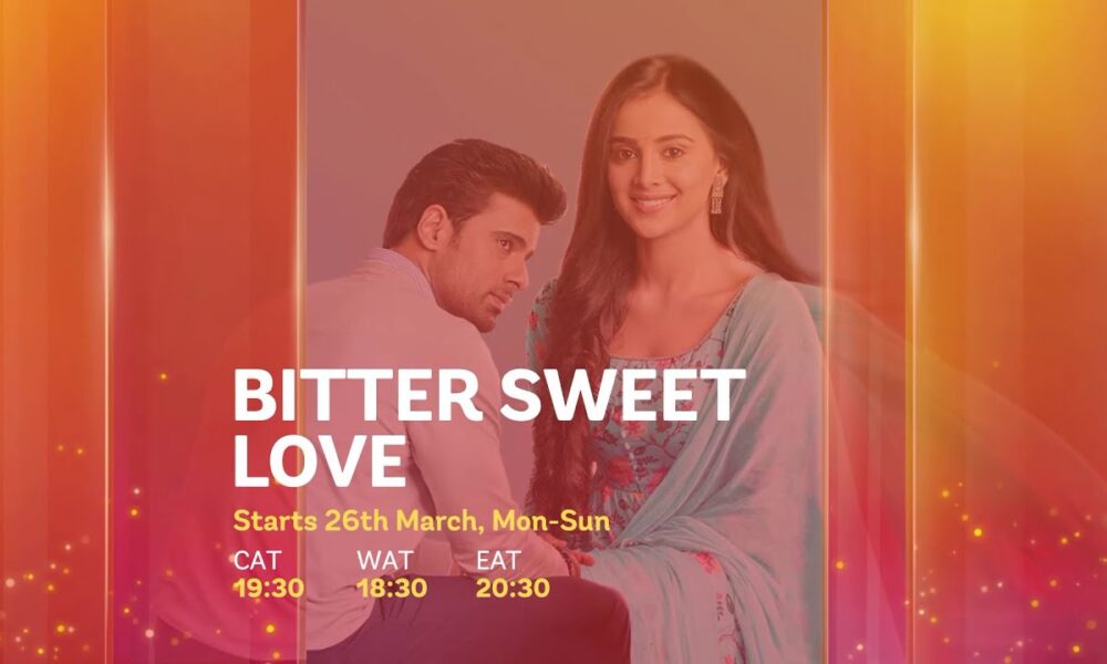 Bitter Sweet Love May 2024 Teasers